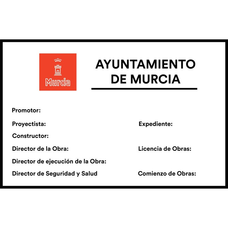 Cartel permiso de obras Ayuntamiento de Murcia